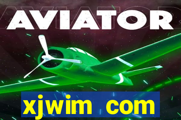 xjwim com plataforma login